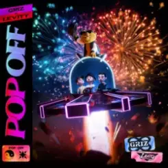 GRiZ & Levity - Pop Off слушать онлайн