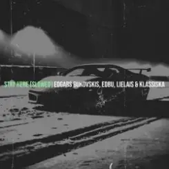 Edgars Bukovskis, EDBU, Lielais, Klassiska - Stay Here слушать онлайн