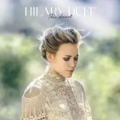Hilary Duff - Wherever We Go слушать онлайн