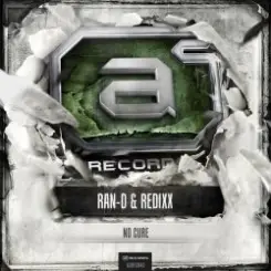 Ran-D & Redixx - No Cure слушать онлайн