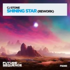 CJ Stone - Shining Star (Extended Rework) слушать онлайн