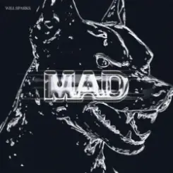 Will Sparks - Mad слушать онлайн
