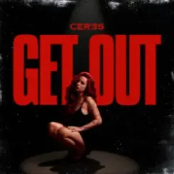 CERES - Get Out слушать онлайн
