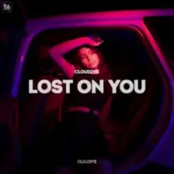 Cloudive - Lost On You слушать онлайн