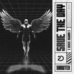 Showtek - Save The Day (Once Again) слушать онлайн