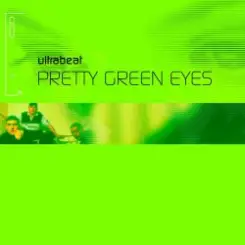 Ultrabeat - Pretty Green Eyes (extended mix) слушать онлайн