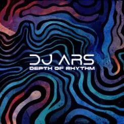 DJ Ars - Depth of Rhythm Podcast #003 слушать онлайн