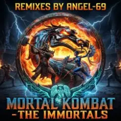 Angel-69 - Mortal Kombat - The Immortals (Fire Remix by Angel-69) слушать онлайн