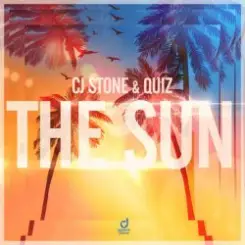 CJ Stone & Quiz - The Sun (Extended Mix) слушать онлайн