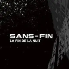 Sans-Fin - Clou Rouille слушать онлайн